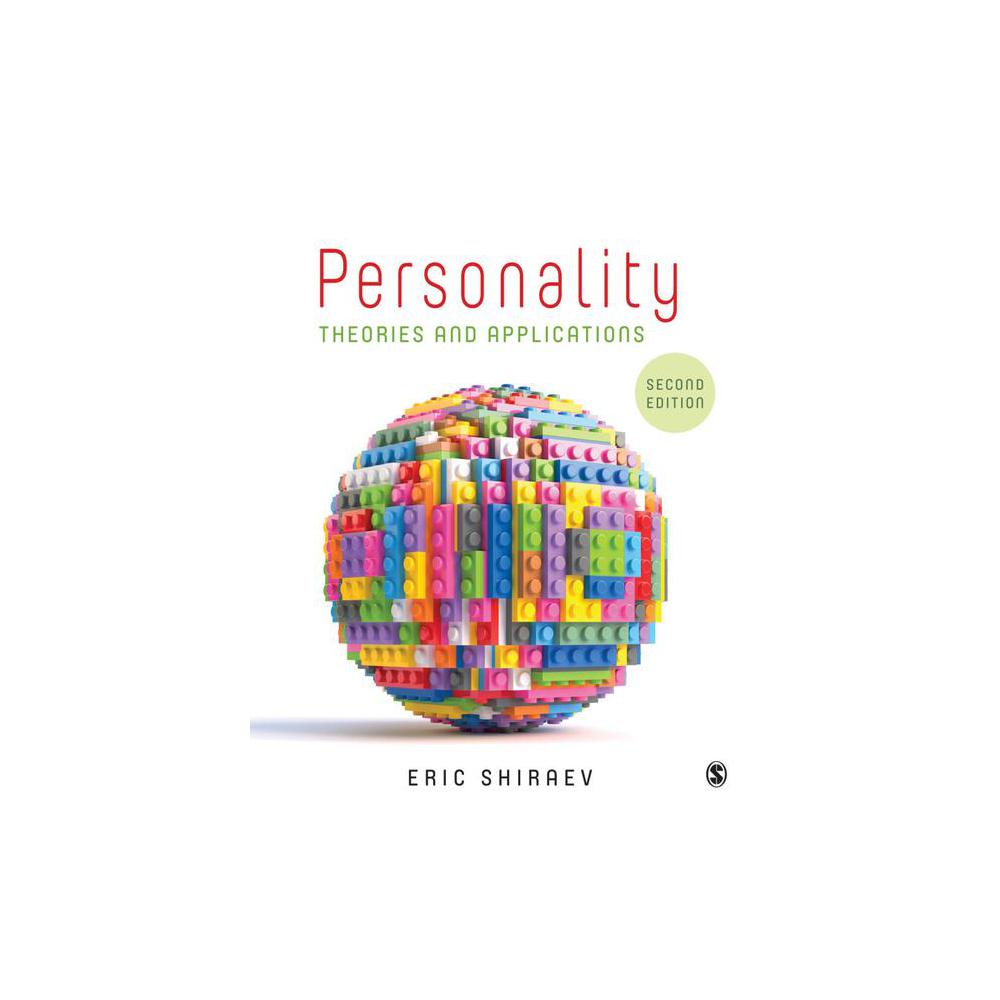 Shiraev, Personality: Theories and Applications, 9781071857182, SAGE Publications, Incorporated, 2nd, Psychology, Books, 882228